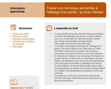 Information spécialisée: Tracter une remorque accrochée à l’attelage trois points / au bras inférieur