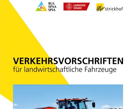 Verkehrsvorschriften für landwirtschaftliche Fahrzeuge