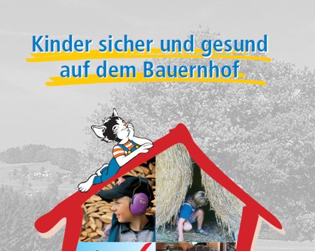 Checkliste "Kinder sicher und gesund auf dem Bauernhof"